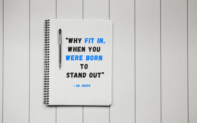 why-fit-in-when-you-were-born-to-stand-out-meaning